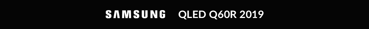 QLED Q60R 2019