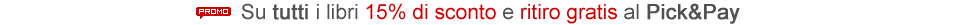 Ritiro gratis al pick&pay su tutti i libri