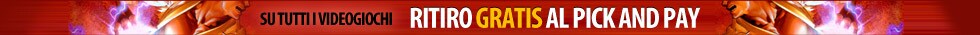Ritiro gratis al pick&pay su tutti i videogiochi