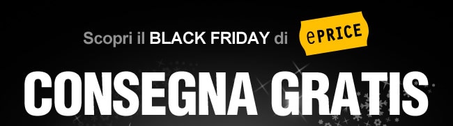 Scopri il Black Friday su ePRICE
